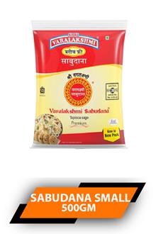 Varalakshmi Sabu Dana Small 500gm